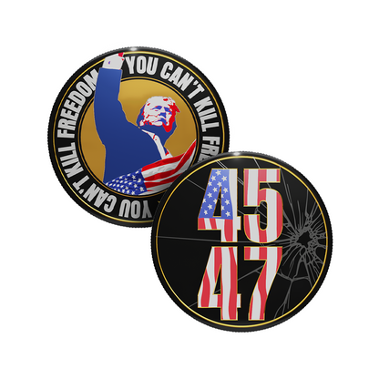 Trump “You Can't Kill Freedom” Coin